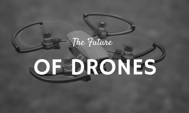The Future of Drones – 5 Areas To Watch